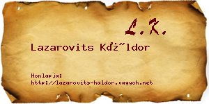 Lazarovits Káldor névjegykártya